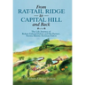 From Rat-Tail Ridge to Capital Hill and Back: The Life Journey of Robert Edward Fulton and His Partner, Norma Maxine Heitman Fulton