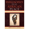 Philosophy in an African Place