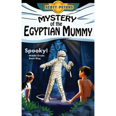 Mystery of the Egyptian Mummy: An Ancient Egypt Kids Book