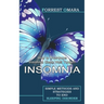 Insomnia: How to Overcome Insomnia Sleep Well Tonight (Simple Methods and Strategies to End Sleeping Disorder)