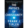 The Physics of Christianity