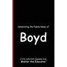 Celebrating the Family Name of Boyd