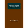 Jean-Christophe Journey's End