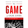 The Game of Our Lives: The English Premier League and the Making of Modern Britain