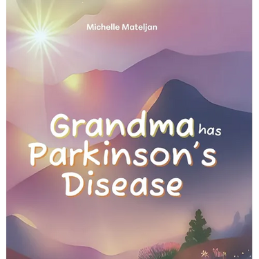 Grandma has Parkinson's Disease