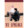 My Apology
