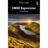 EMDR Supervision: A Handbook
