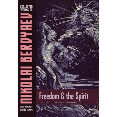Freedom and the Spirit