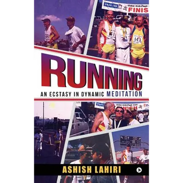 Running - An Ecstasy in Dynamic Meditation