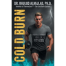 Cold Burn: A Revolutionary Path to Fitness