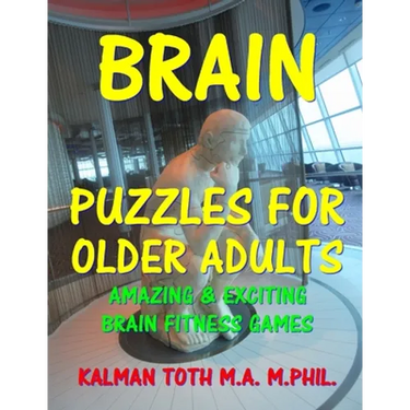 Brain Puzzles For Older Adults: Keep Your Mind Sharp