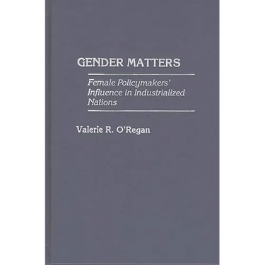 Gender Matters: Female Policymakers' Influence in Industrialized Nations