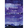 Counting Stars in an Empty Sky: Trusting God's Promises for Your Impossibilities