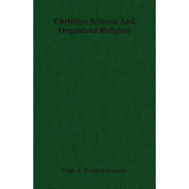 Christian Science And Organized Religion
