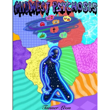 Midwest Psychosis