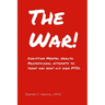 The War: Christian Mental Health Professional Attempts to Treat and Beat His Own PTSD
