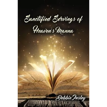 Sanctified Servings of Heaven's Manna