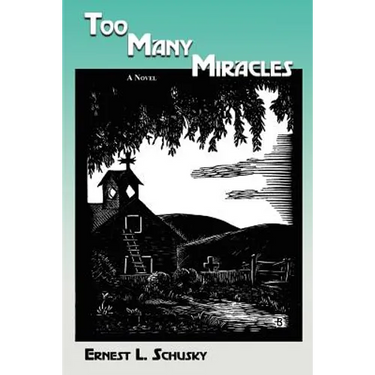 Too Many Miracles
