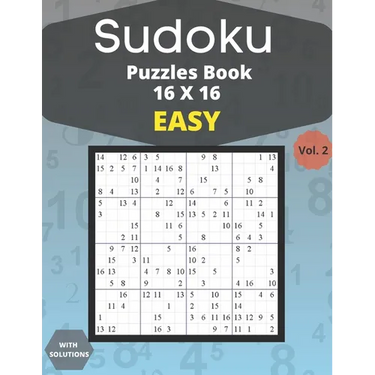 Sudoku easy Puzzles 16 X 16 - volume 2: 100 easy Sudoku 16 X 16 Puzzles book for adults with Solutions - Large Print - One Puzzle Per Page (Volume 2)