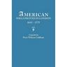 American Wills Proved in London, 1611-1775