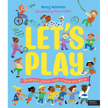 Let's Play: Children's Games from Around the World