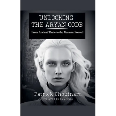 Unlocking the Aryan Code: From Ancient Thule to the German Roswell