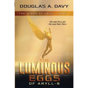 The Luminous Eggs of Aryll-8