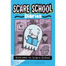 Welcome to Scare School
