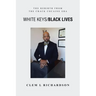 White Keys/Black Lives: The Rebirth from the Crack Cocaine Era
