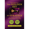 The Golden Key to Strategy (Full Color Version): 101 Lessons in Winning Small Victories Every Day