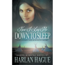 Now I Lay Me Down To Sleep: A Historical Western Romance
