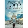 Inspector Loop Visits America
