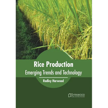Rice Production: Emerging Trends and Technology
