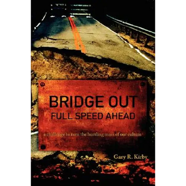 Bridge Out: Full Speed Ahead