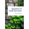 Qualities of God's Servants