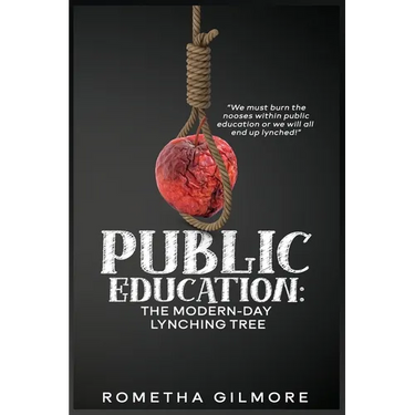 Public Education: The Modern-Day Lynching Tree