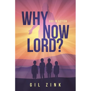 Why Now Lord?: God in Action
