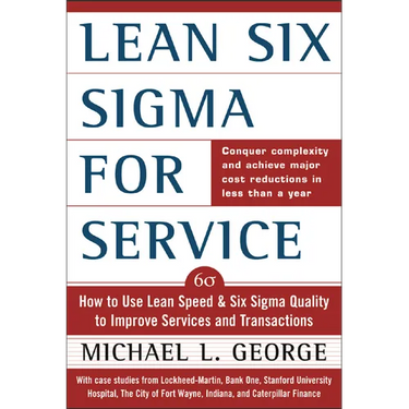 Lean Six SIGMA for Service (Pb)