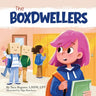 The Boxdwellers
