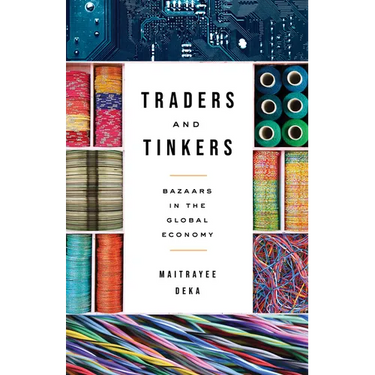 Traders and Tinkers: Bazaars in the Global Economy