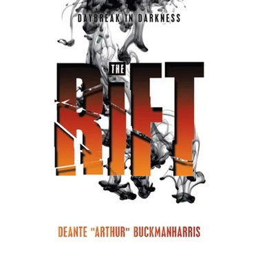 The Rift: Daybreak in Darkness