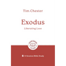 Exodus: Liberating Love: 8-Session Bible Study