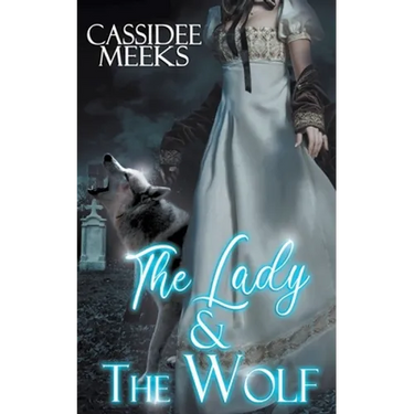 The Lady and the Wolf