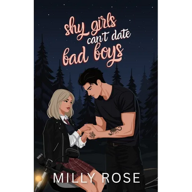 Shy Girls Can't Date Bad Boys: YA Romance Illustrated Cover Edition