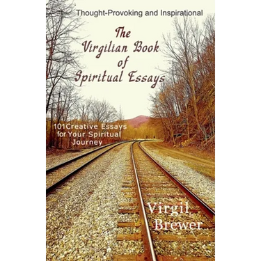 The Virgilian Book of Spiritual Essays