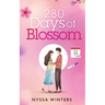 280 Days of Blossom