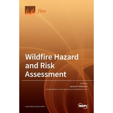 Wildfire Hazard and Risk Assessment