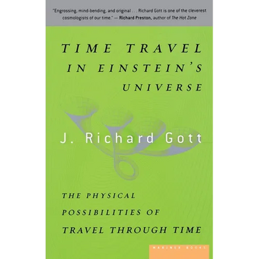 Time Travel in Einstein's Universe: The Physical Possibilities of Travel Through Time