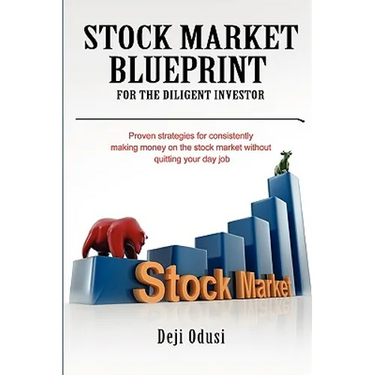 Stock Market Blueprint for the Diligent Investor