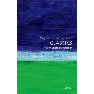 Classics: A Very Short Introduction